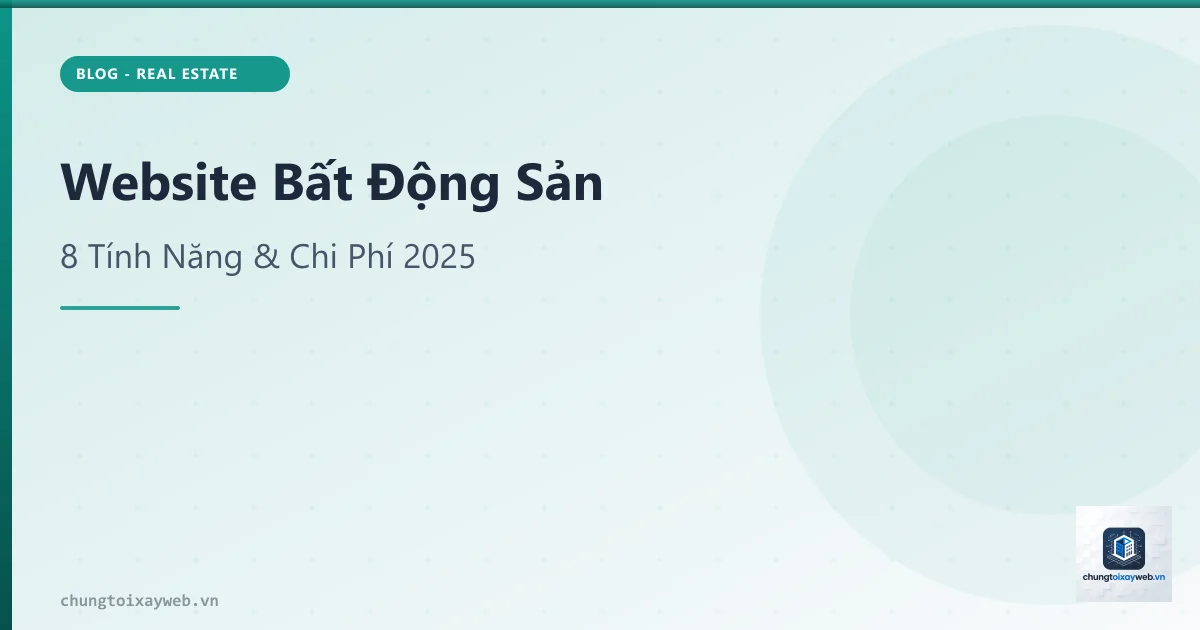 Thiết Kế Website Bất Động Sản Chuyên Nghiệp